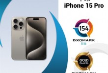 苹果iPhone 15 Pro拍照摄像得分不如华为P60 Pro-融党建互动平台