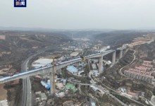 西延高铁全线跨度最大、高度最高桥梁主桥成功合龙-融党建互动平台